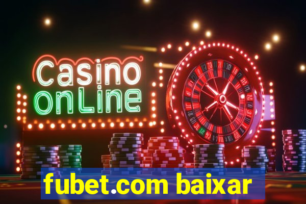 fubet.com baixar